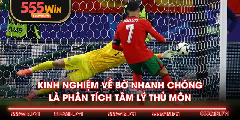 Kinh nghiệm về bờ nhanh chóng là phân tích tâm lý thủ môn